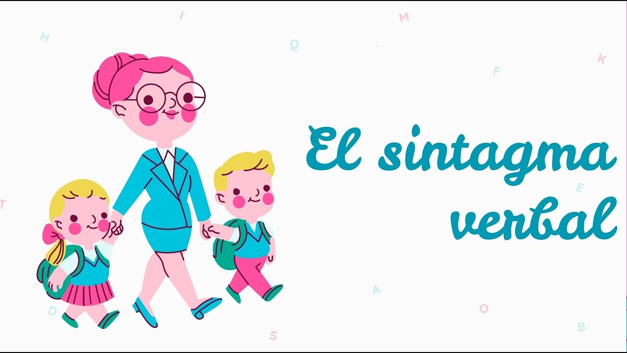 EL SINTAGMA VERBAL