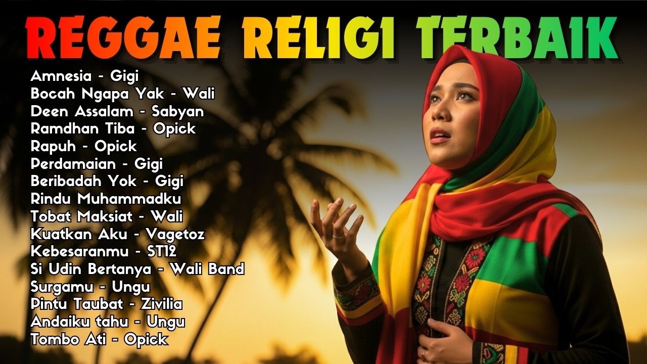 Lagu Religi Indonesia Reggae Version 🌙 Nonstop Playlist 1 Jam | AI Cover Terbaik 2026