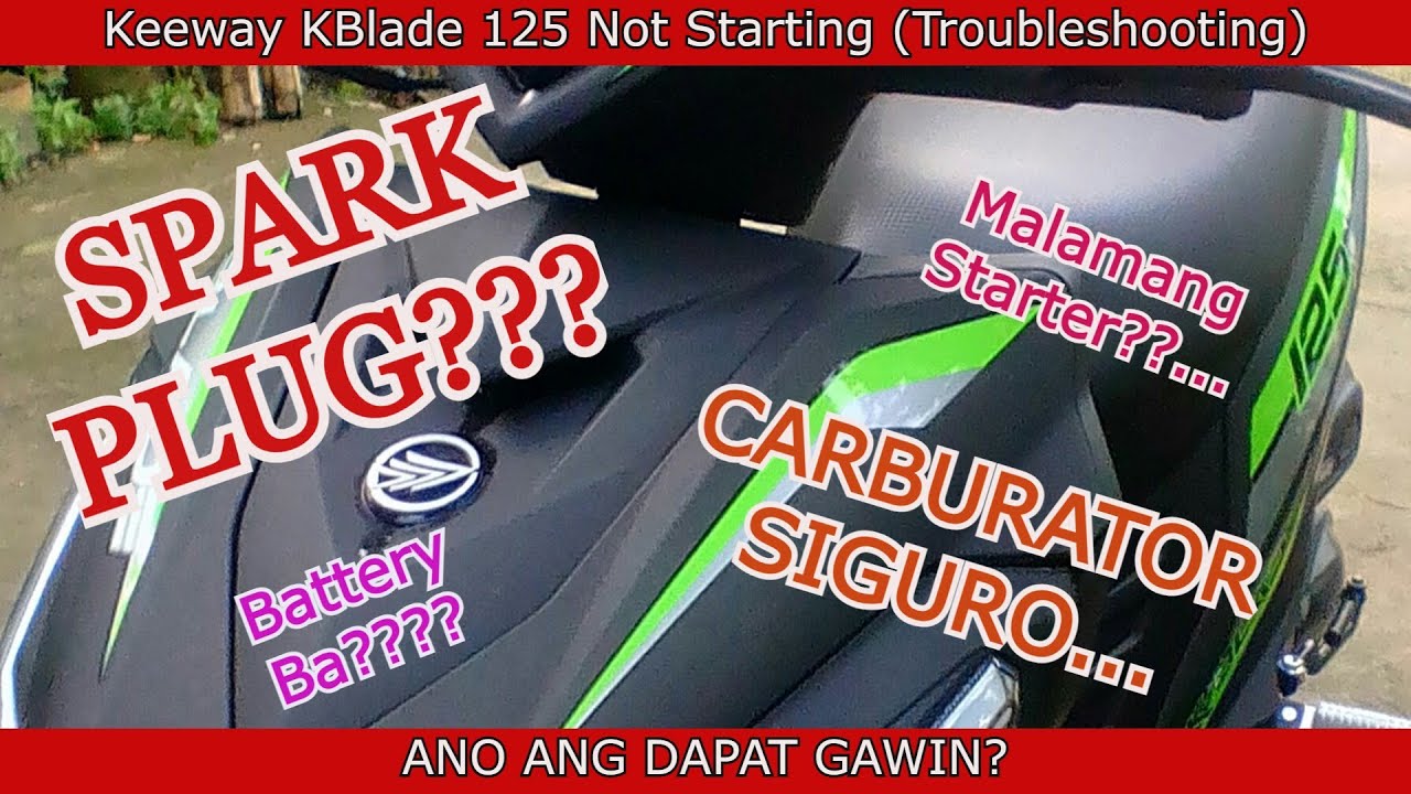 Keeway K-Blade Not Starting (Troubleshooting)