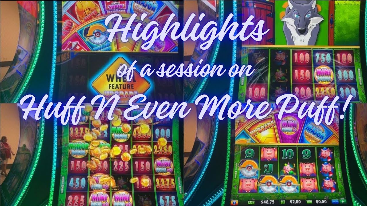 Highlights of a session on Huff N Even More Puff 