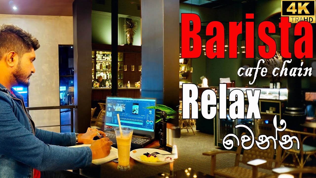☕Coffee එකක් බීලා Relax වෙන්න🍹| Exploring the Best Coffee Shops in Sri Lanka | Barista Coffee shop