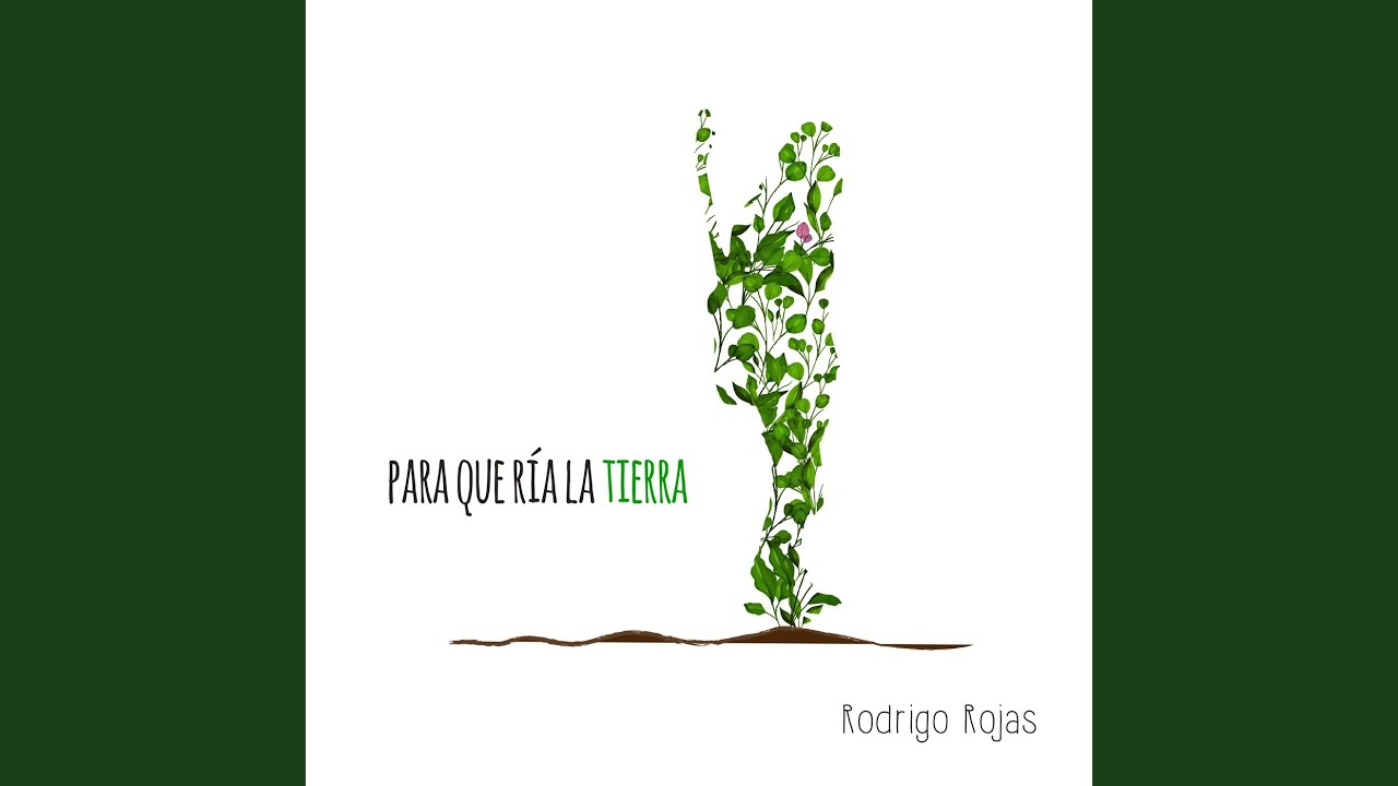 Para Que Ría La Tierra