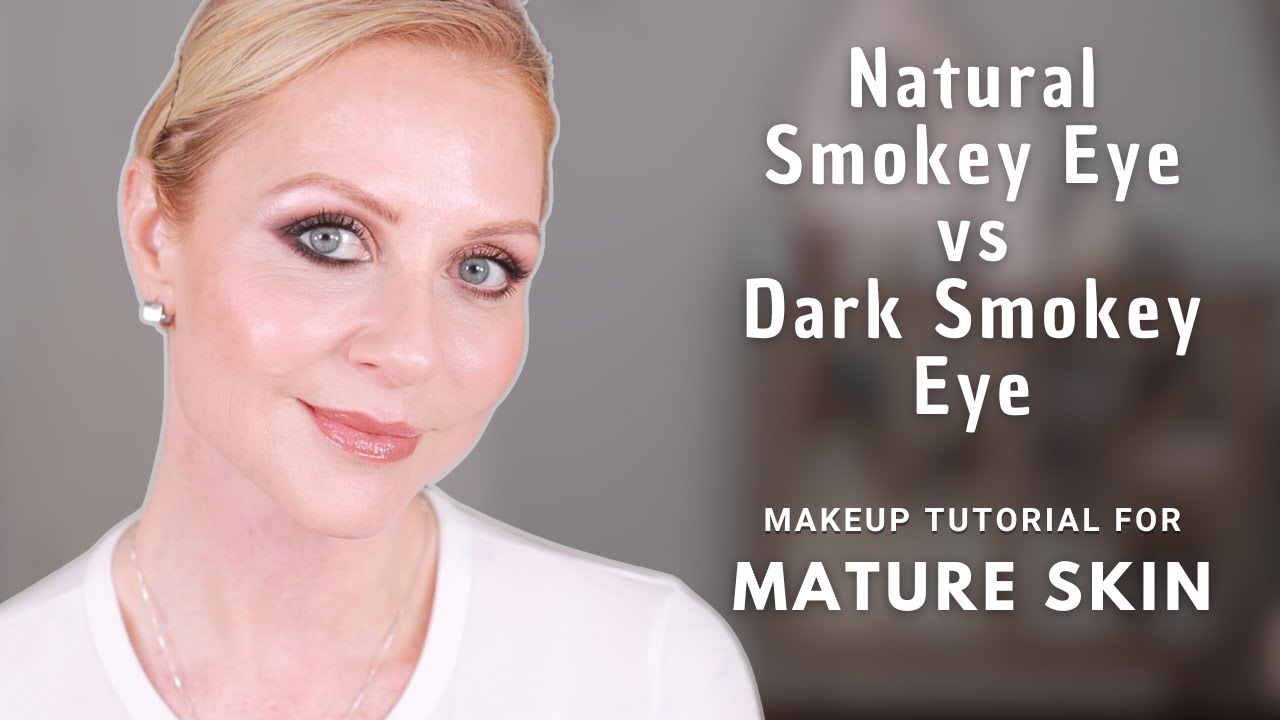 Dark vs Light Smokey Eye Makeup Tutorial for Mature Skin | All Ages Makeup Look
