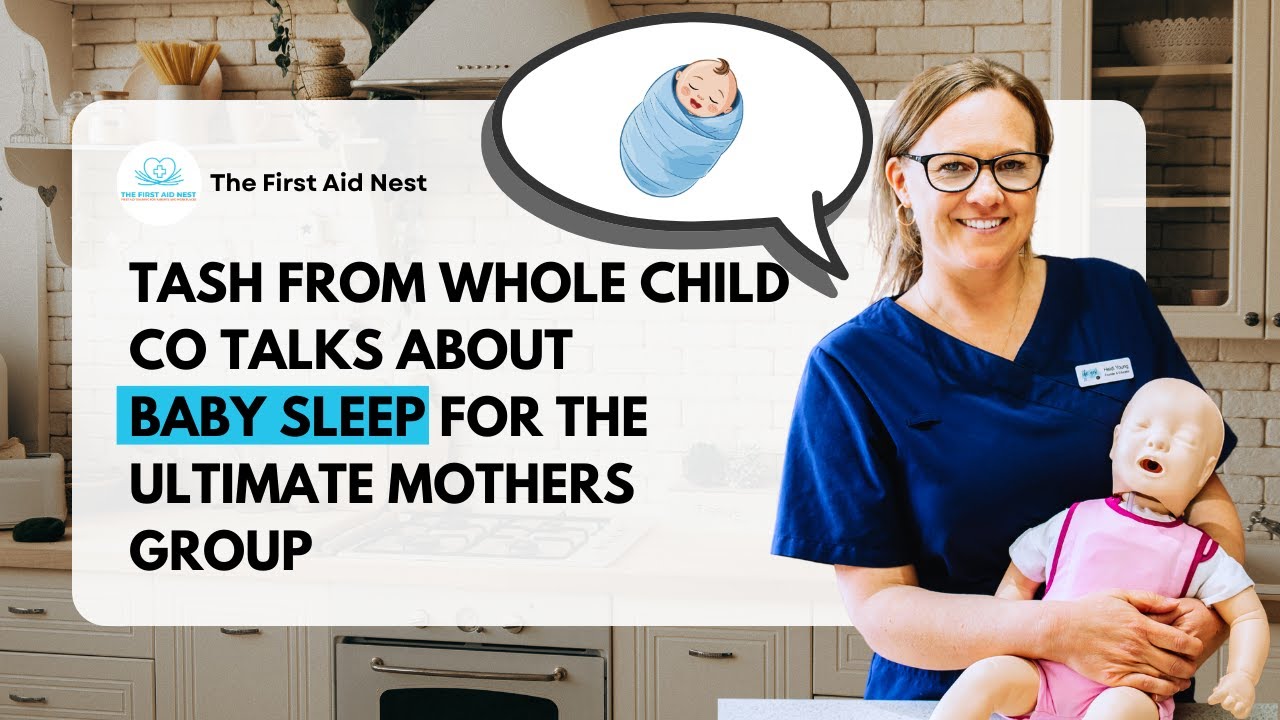 Tash from Whole Child Co talks about Baby Sleep for The Ultimate Mothers Group