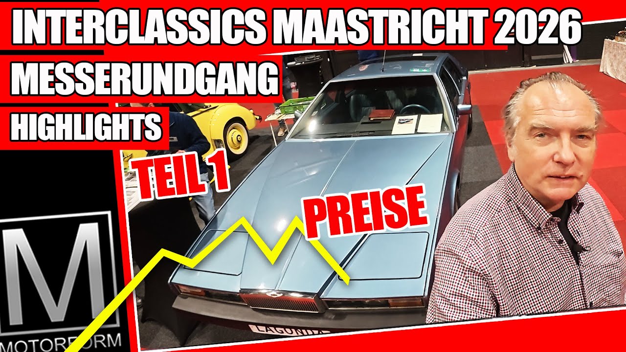 1. TAG - InterClassics Maastricht 2026 - TEIL 1 - Preview Day Rundgang - Oldtimer Highlights