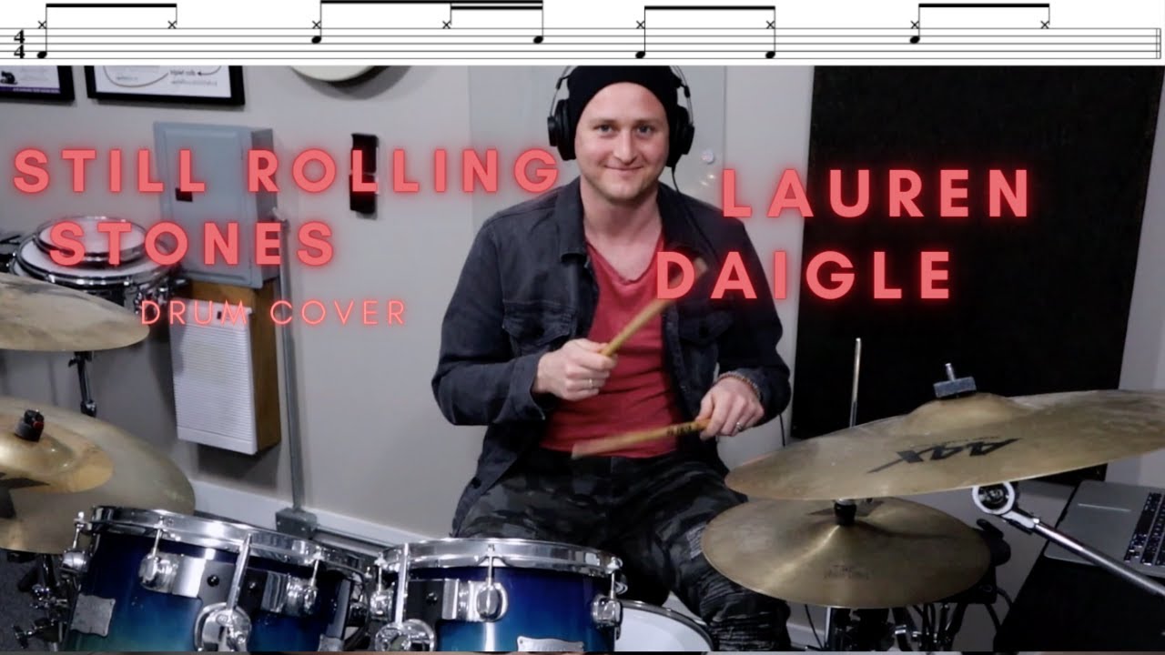 Still Rolling Stones - Lauren Daigle - Drum Cover w/notation