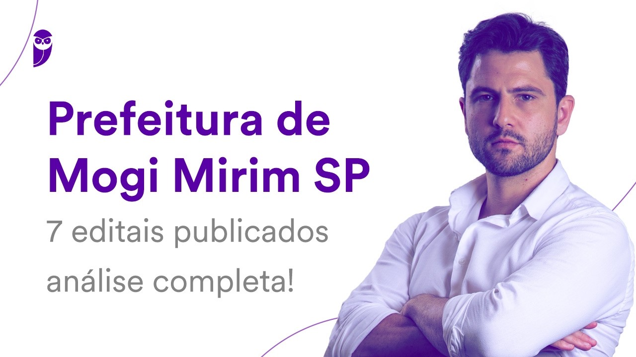 Prefeitura de Mogi Mirim SP: 7 editais publicados - análise completa!