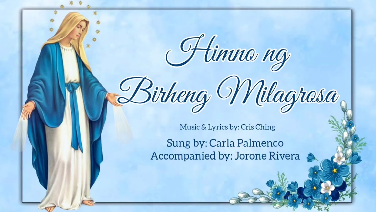 Himno ng Birheng Milagrosa | Carla Palmenco
