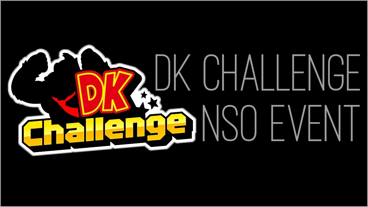 『RSS』DK Challenge (NSO Limited-Time Event)