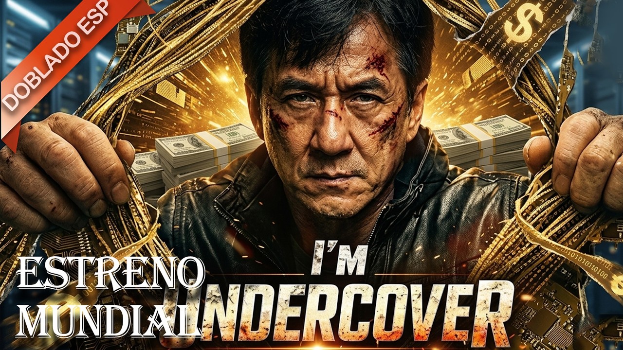 【Doblado al Españo】Jackie Chan es policía encubierto y protagoniza un regreso milagroso