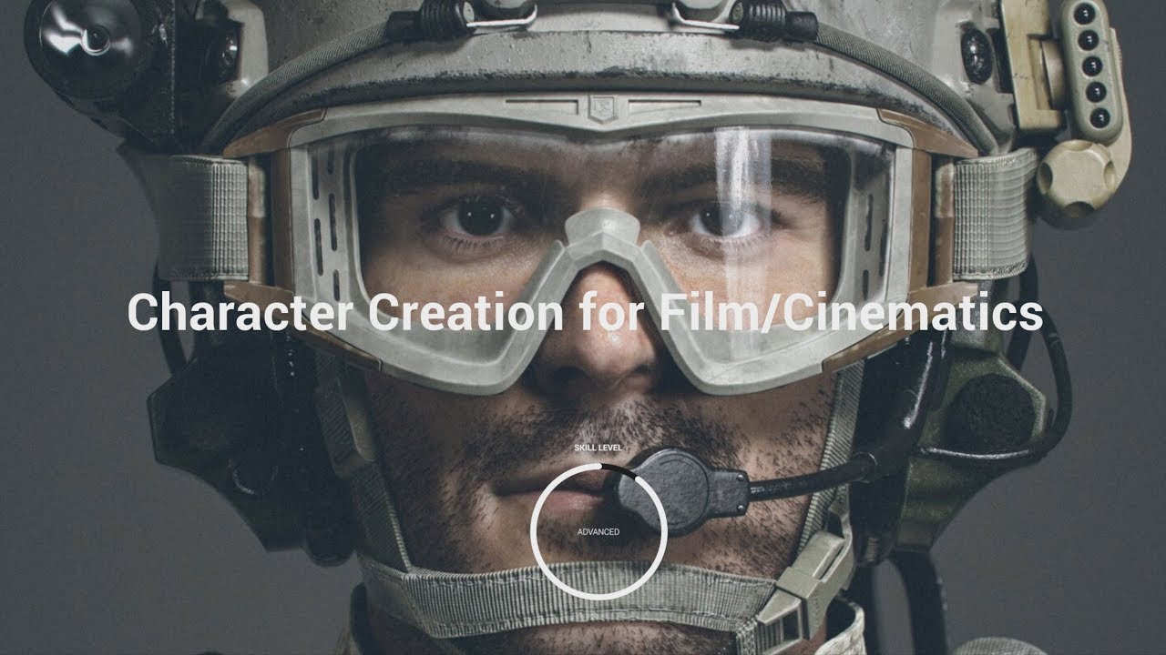 CGMA | Character Creation For Film / Cinematics
