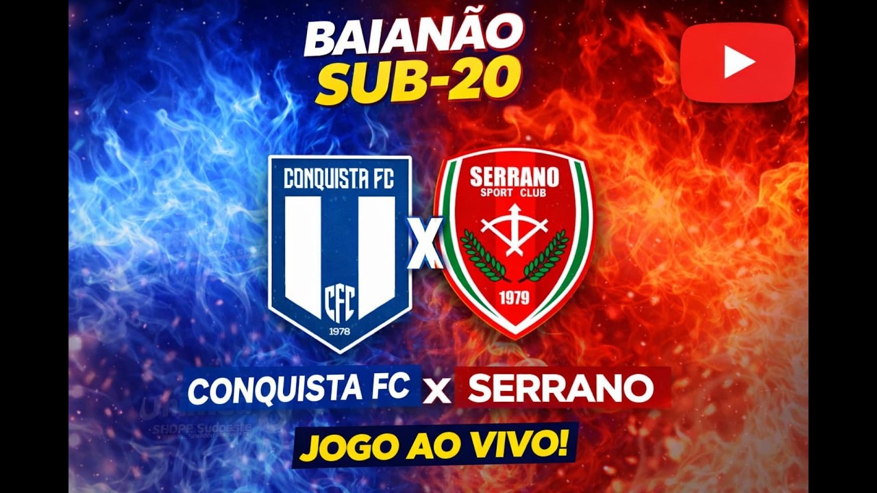 AO VIVO 09H | CONQUISTA FC X SERRANO | U20 | RODADA 6