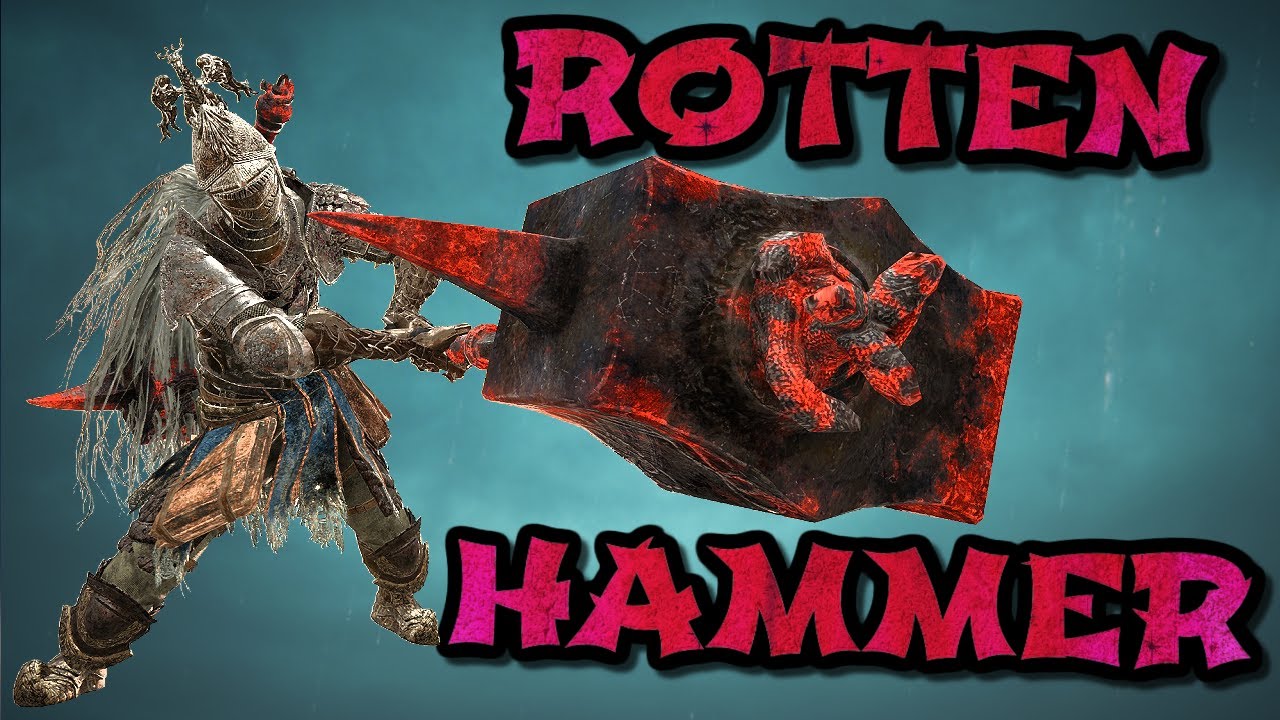 Elden Ring: Rotten Battle Hammer (Weapon Showcase Ep.118)