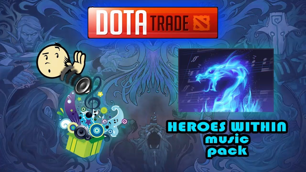 Heroes Within Music Pack Dota 2