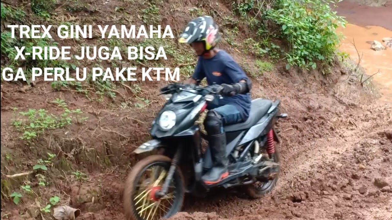 TERNYATA pakai YAMAHA X-RIDE MAMPu buat trabas di lumpur