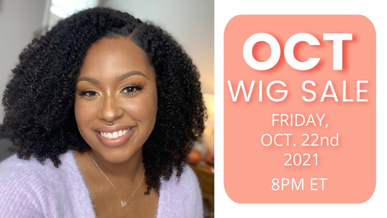 OCT. WIG SALE INFO VIDEO | WATCH & READ THE DESCRIPTION BOX BEFORE THE SALE | FRI. OCT. 22ND 8PM ET