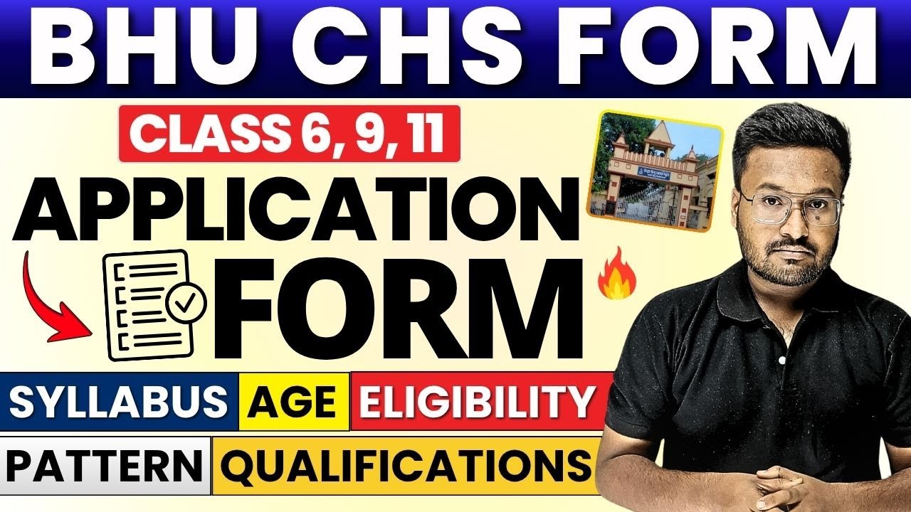 BHU CHS Class 6th, 9th, 11th Entrance 2026 | Syllabus, Form Date, Eligibility & Pattern Full Details