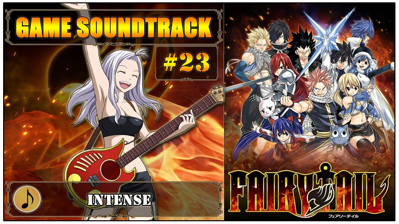 FAIRY TAIL | Game Soundtrack | (#23) Intense | [320 kbit/s]