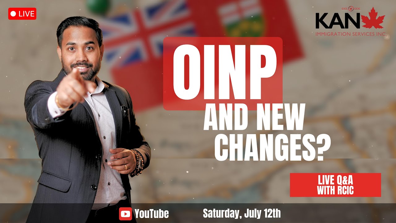 2025 OINP Changes Explained | PR Without Express Entry? | Live Q&A with RCIC | KAN LIVE