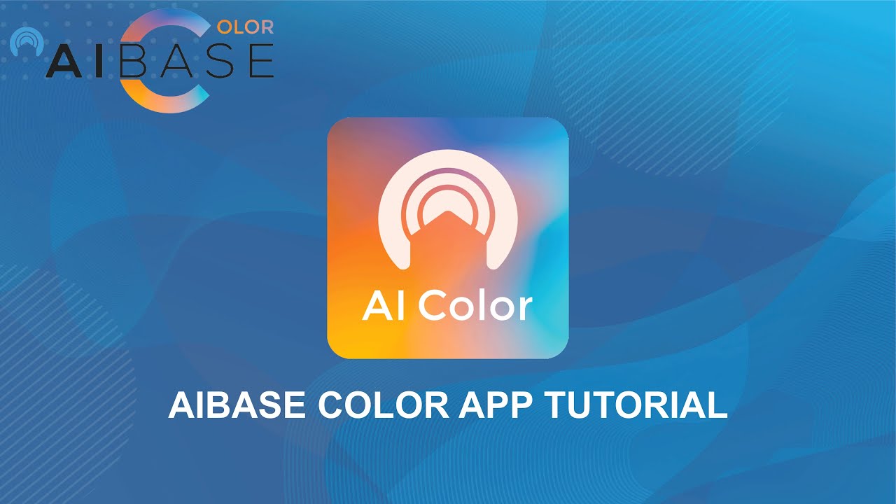 AiBase Color Tutorial - App Tutorial