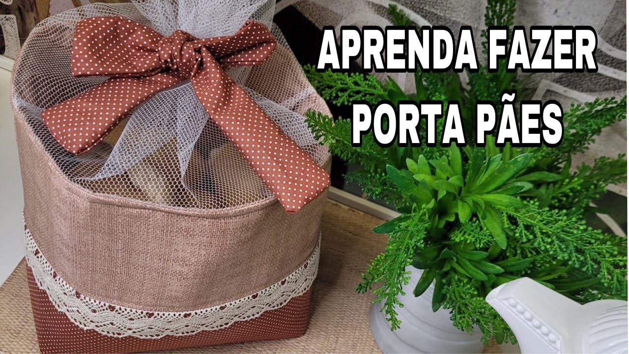 Porta pães / costura pra iniciante