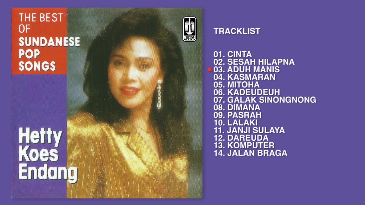Hetty Koes Endang - Album The Best Of Sundanese Pop Songs | Audio HQ