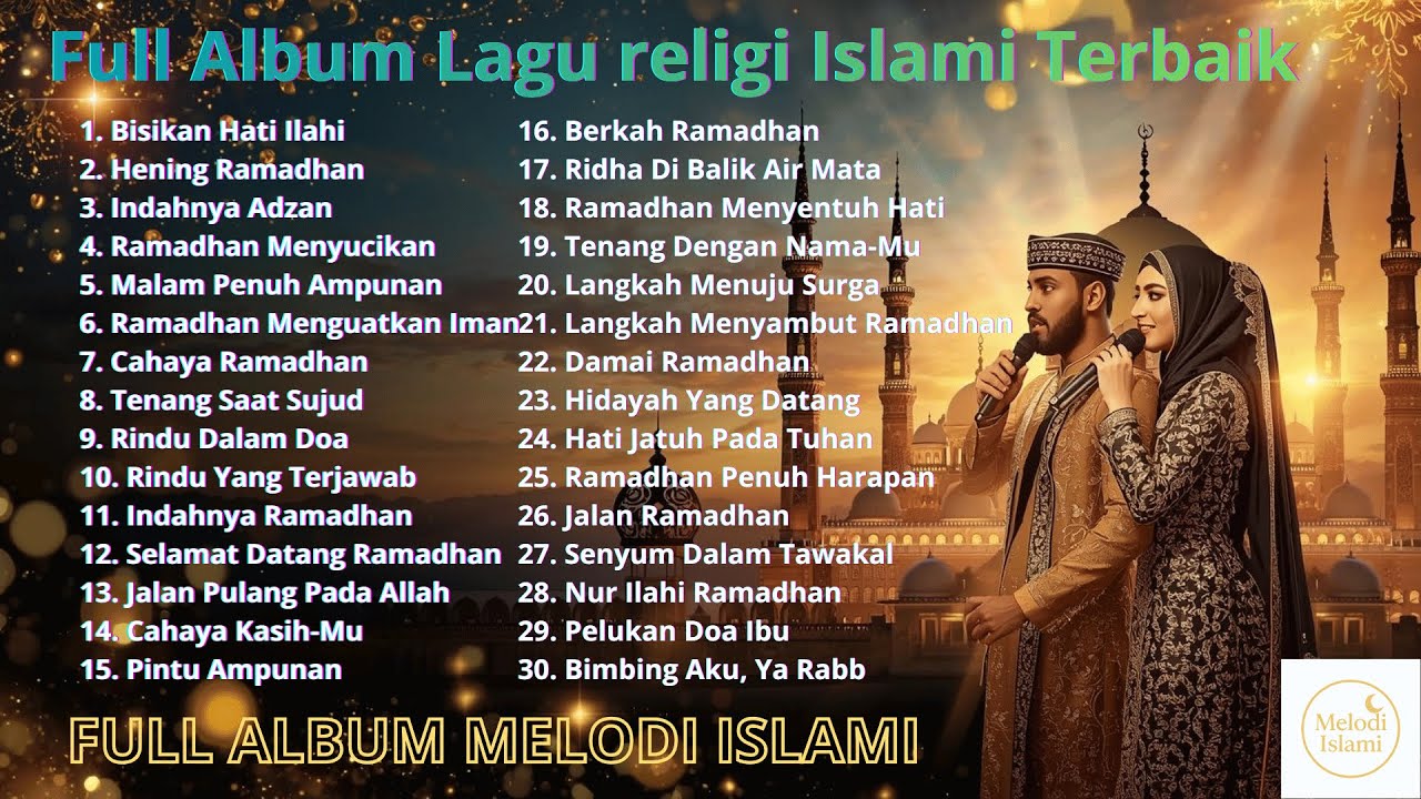 Kumpulan Lagu Religi Islami Terbaik 🌿 Full Album Lagu Islami Untuk Kedamaian Batin Mendalam