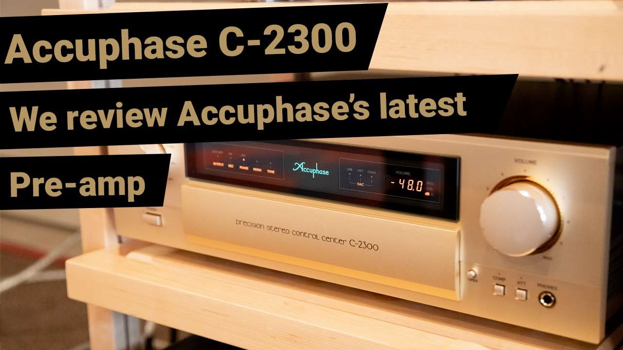 Accuphase C-2300. We review Accuphase's latest pre-amp.