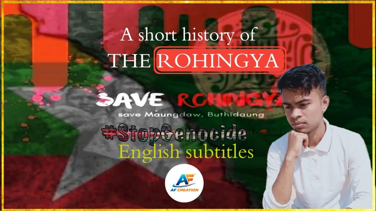 A short History of Rohingya | AF creation | #English subtitles