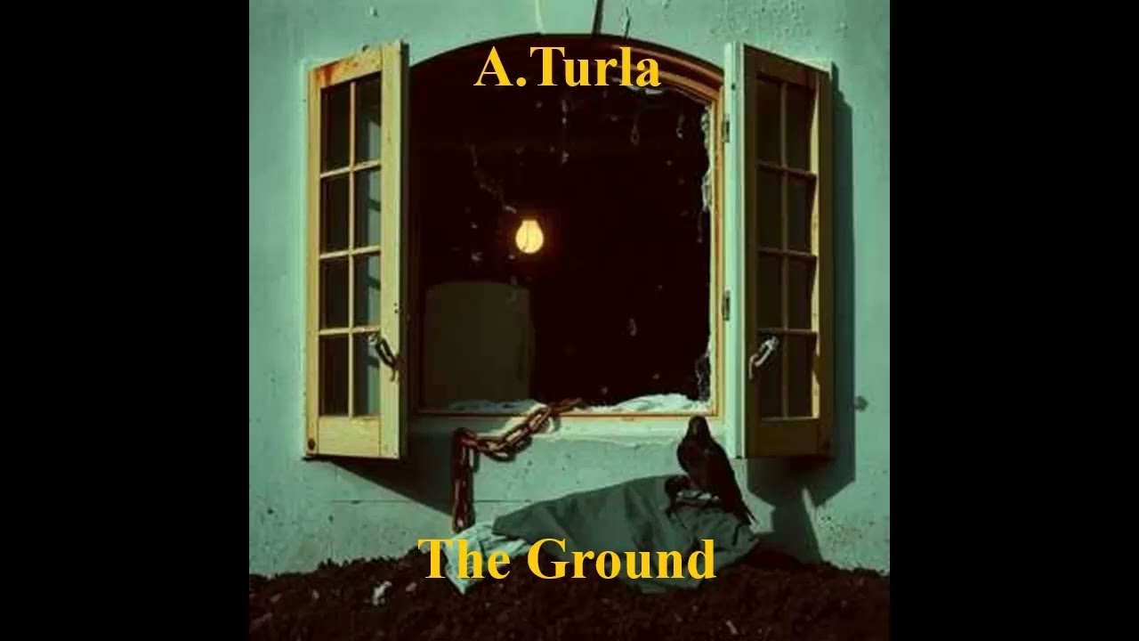 2. A.Turla-The Ground