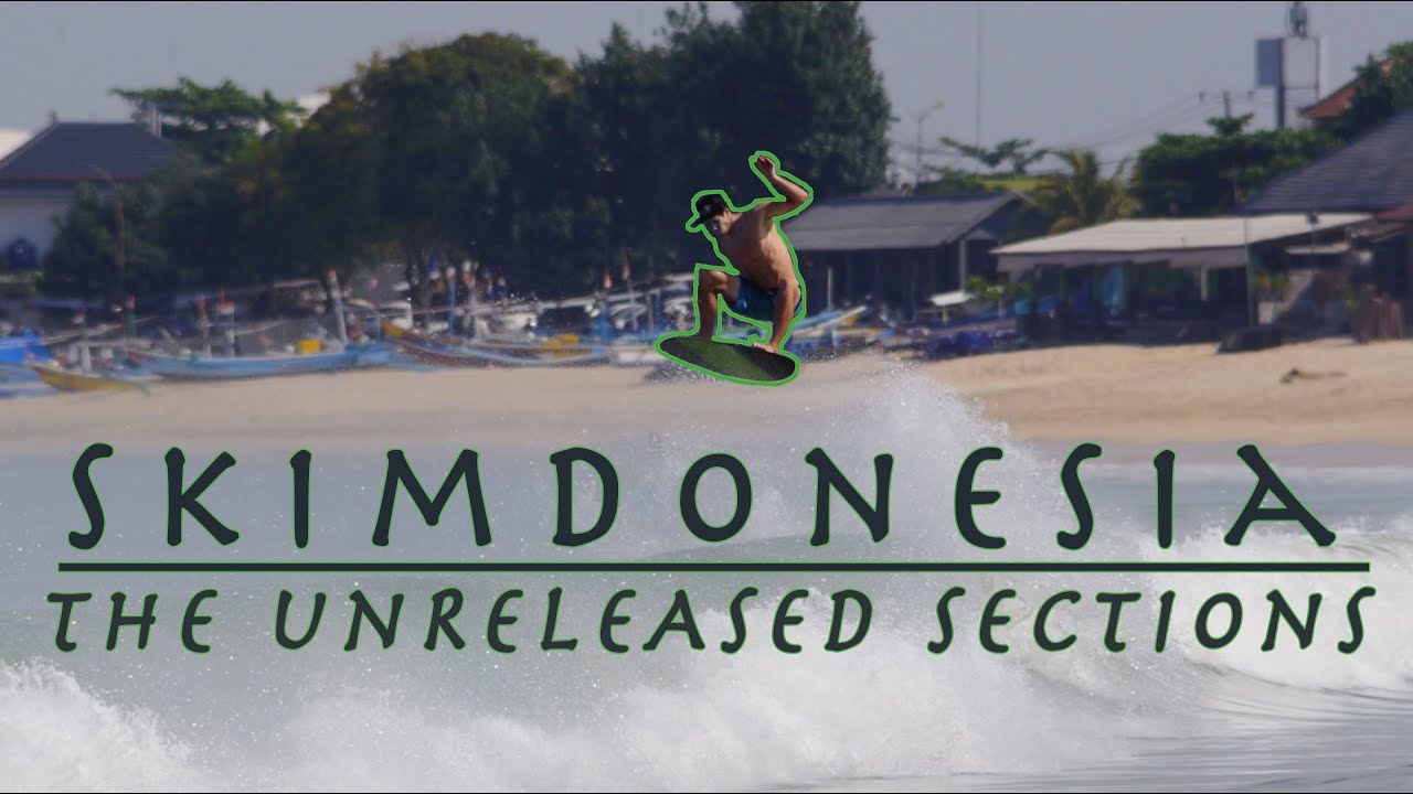 SKIMDONESIA: The Unreleased Sections