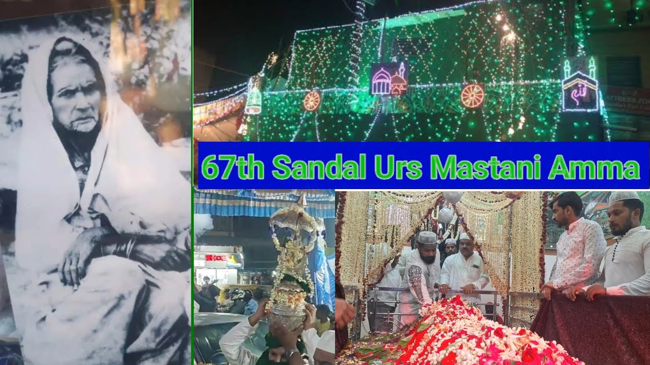 67th Sandal Urs Of (Mastani Amma) Tannery Road Bangalore 24 April 2024