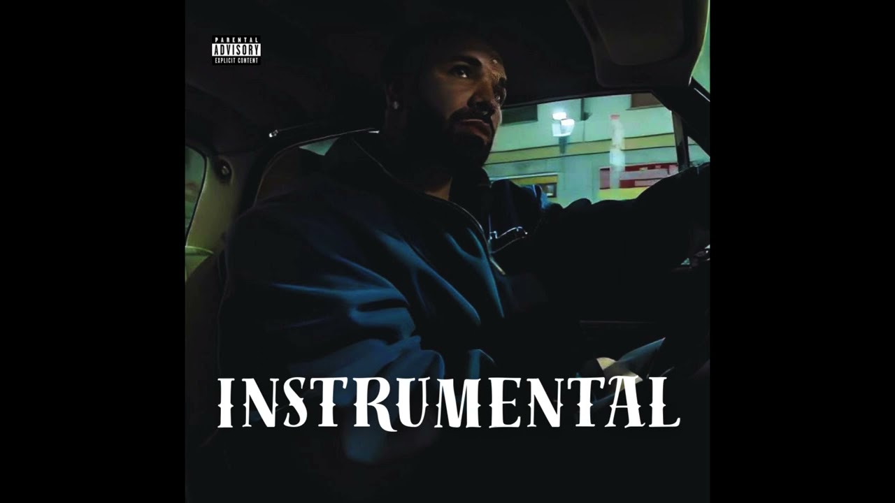 DRAKE - THATS JUST HOW I FEEL (INSTRUMENTAL)