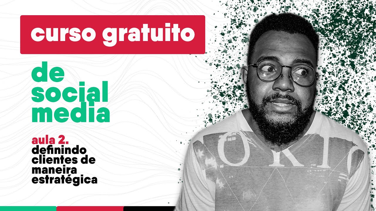 CURSO SOCIAL MEDIA - GRATUITO - aula 2 - Social Media Marcos