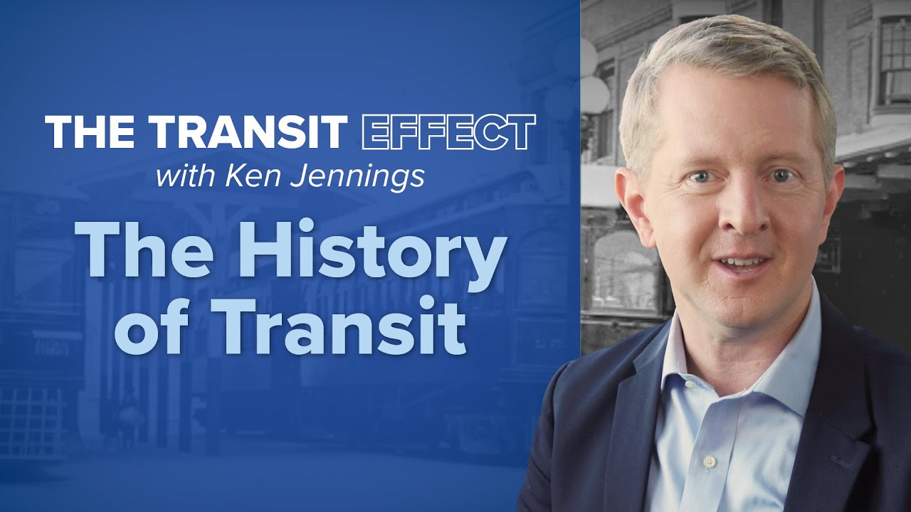 The Transit Effect With Ken Jennings - Ep. 1: The History of Transit