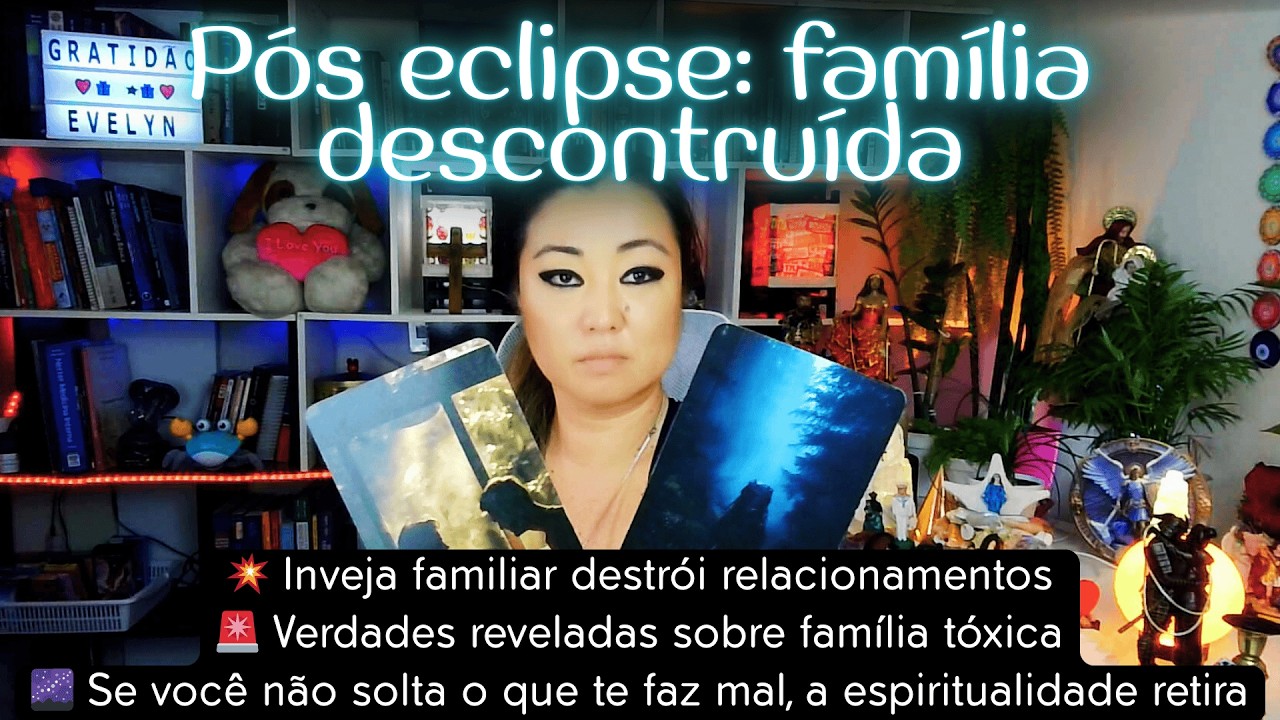 🌌 Pós-Eclipse 🚨Sofrimentos e Aprisionamentos Familiares 💥Revelações Para Seu Crescimento Espiritual