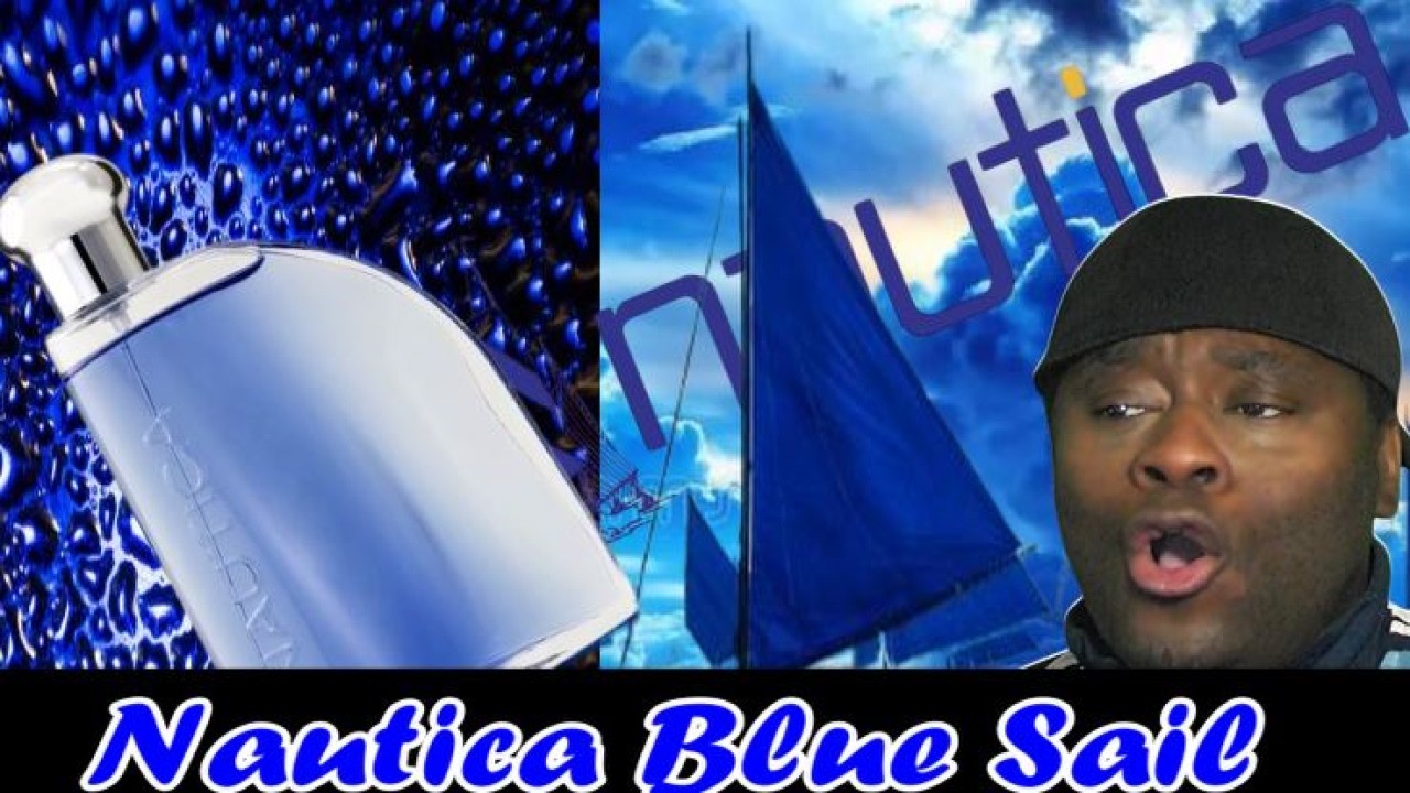Nautica Blue Sail .. Review