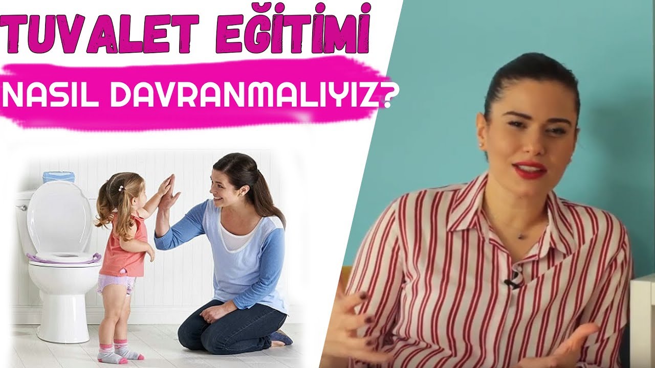 Tuvalet Alışkanlığını Kazandırırken Nasıl Davranmalıyız - TUVALET EĞİTİMİ