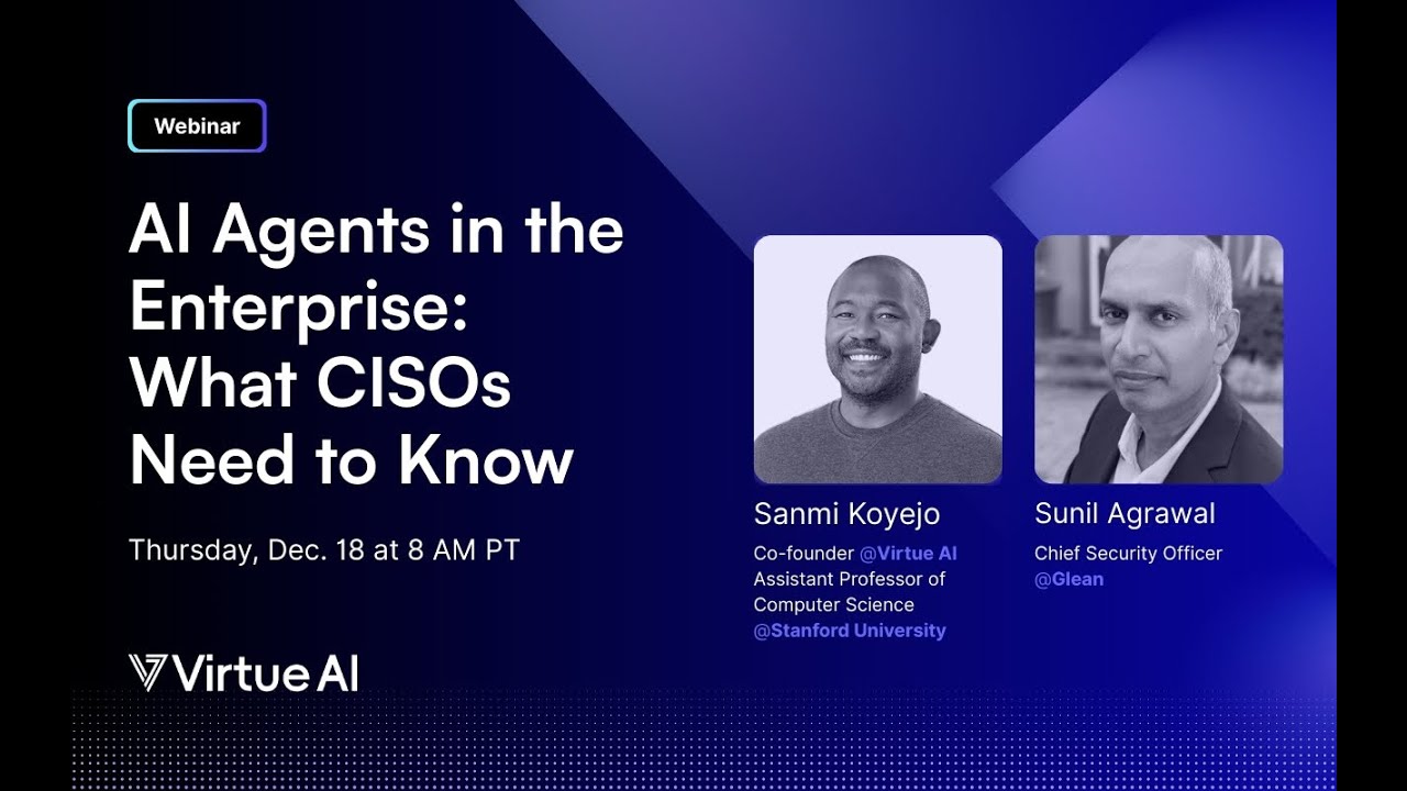 Webinar: AI Agents in the Enterprise What CISOs Need to Know