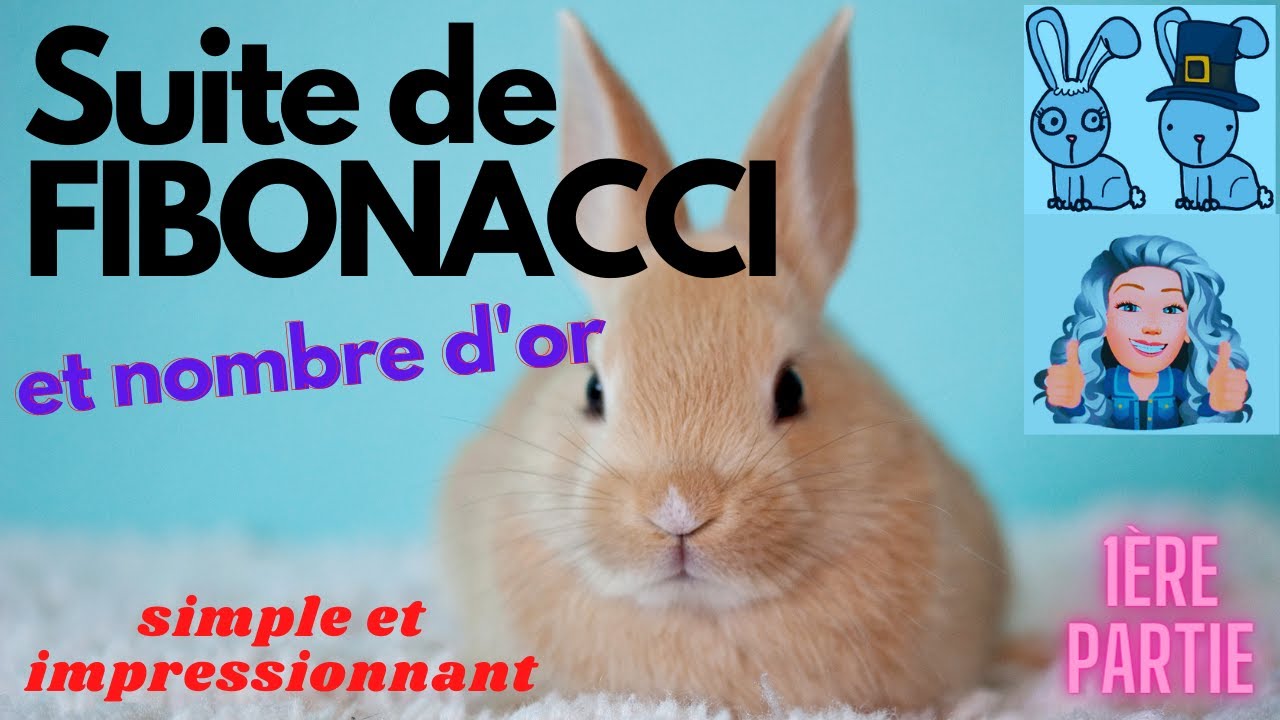 Suite de Fibonacci et nombre d'or - 1ère partie - maths et nature - #Fibonacci #nombre d'or #science