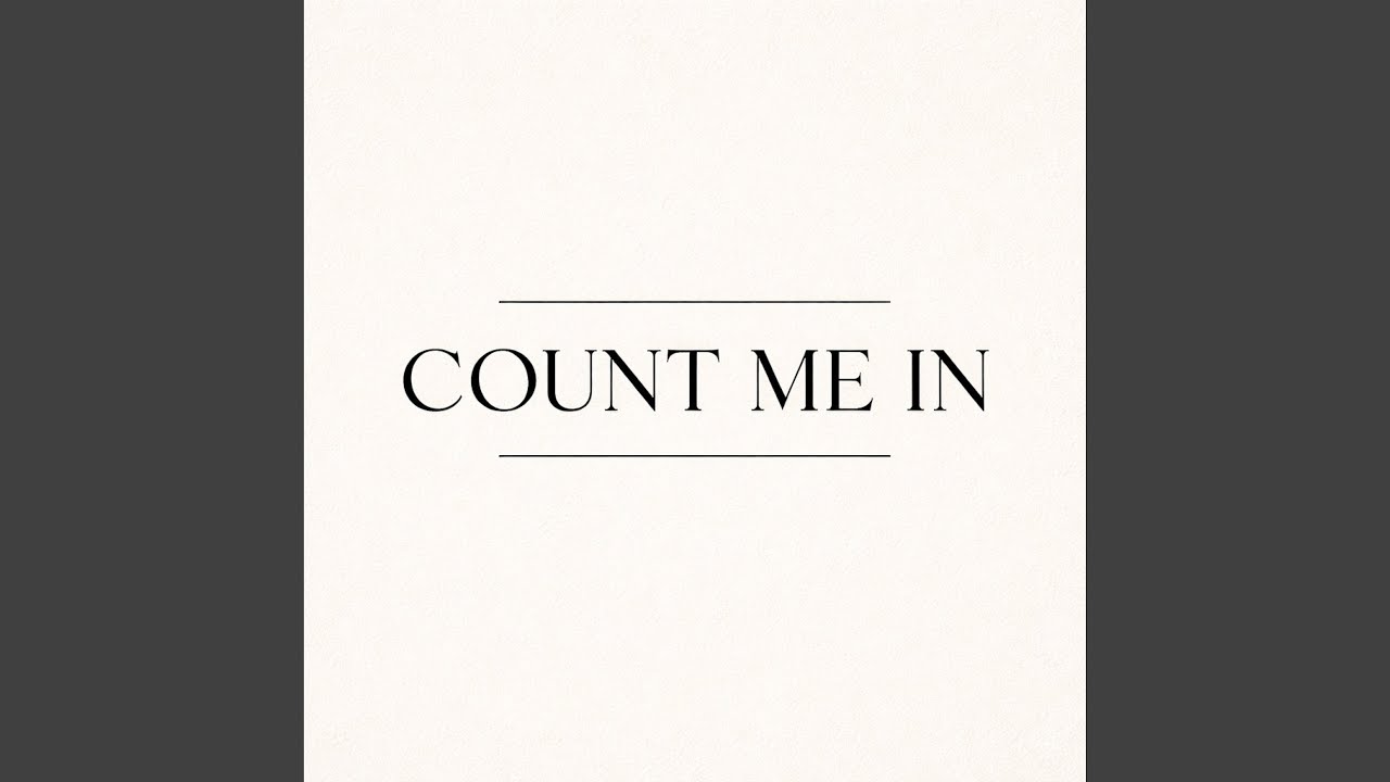 Count Me In (feat. KJ)