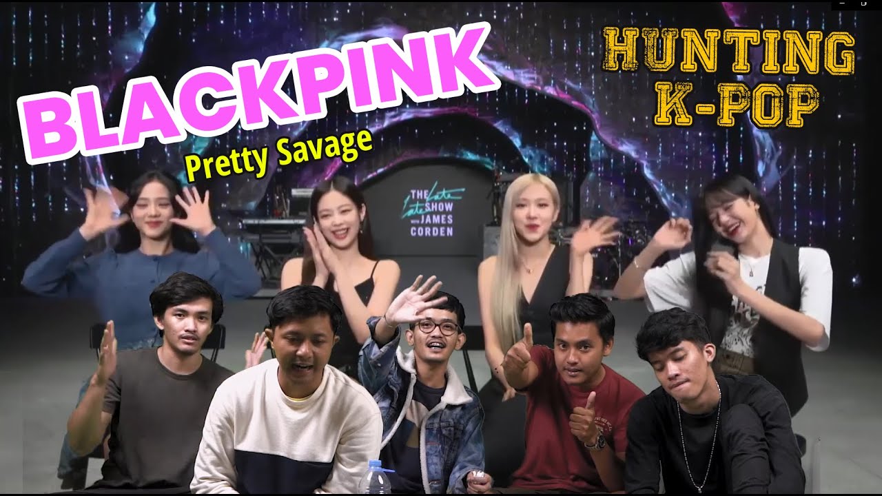 BLACKPINK - Pretty Savage LIVE JAMES CORDEN REACTION INDONESIA | PILAJER REACTION