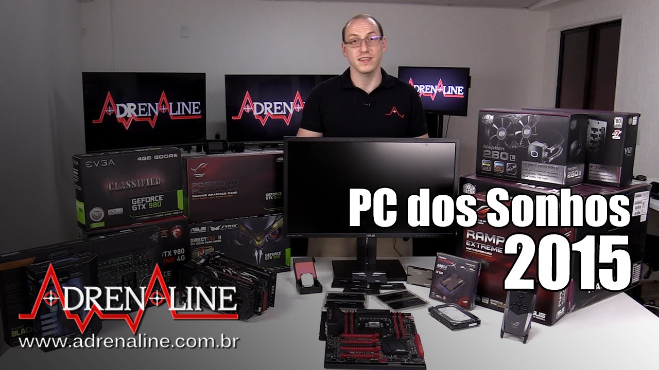 PC Gamer dos Sonhos 2015 - Preço total de quase R$30.000