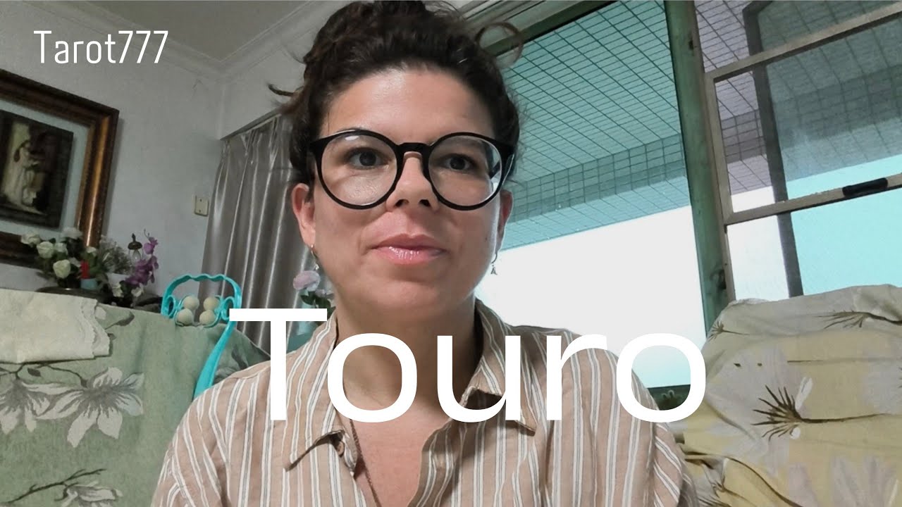 ° Touro // tua vida vai dar uma virada que tu não faz ideia 