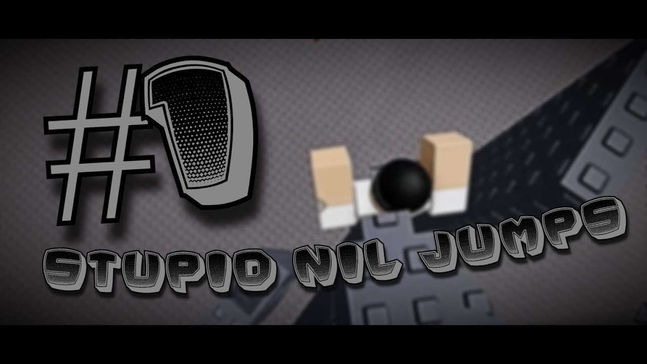 Stupid NIL jumps #1