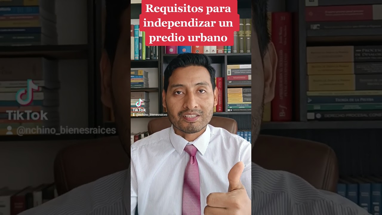 requisitos para la independizaci&oacute;n de un predio urbano en sunarp