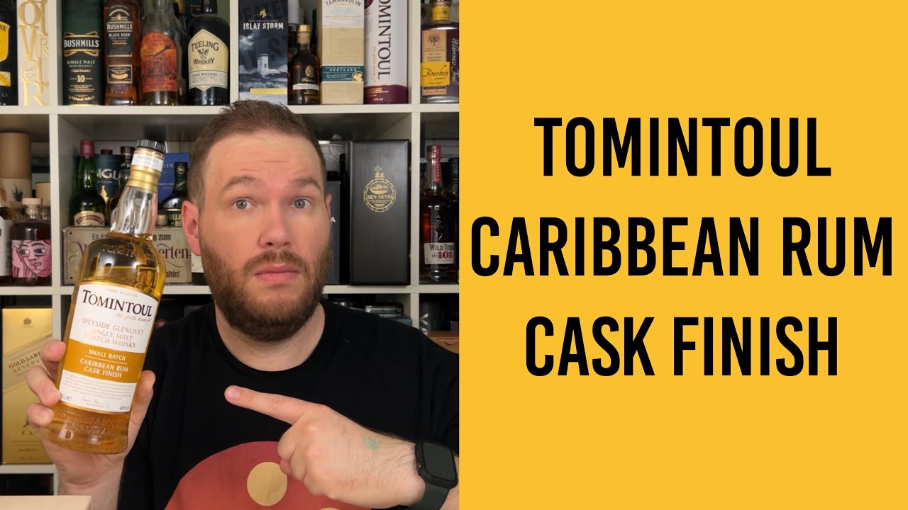 Tomintoul Caribbean Rum Cask Finish - Whisky Verkostung | Friendly Mr. Z