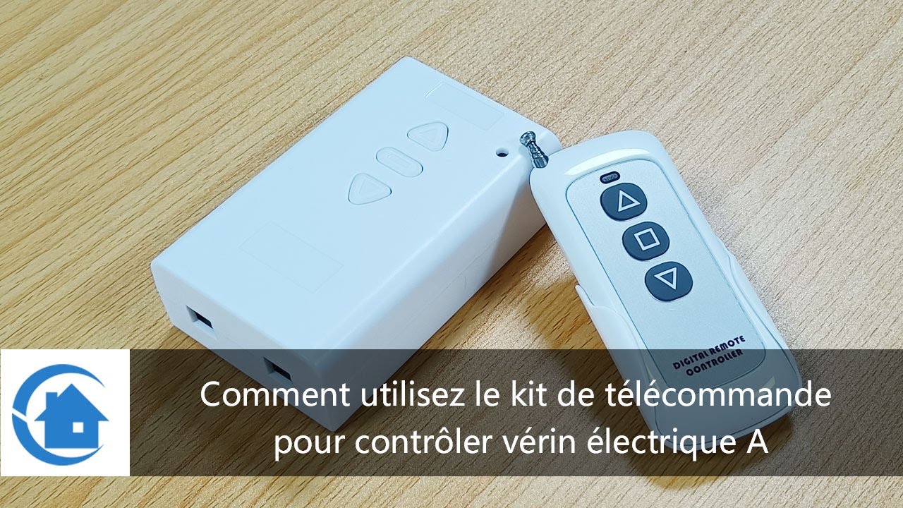 Comment utilisez le kit de télécommande pour contrôler vérin électrique A