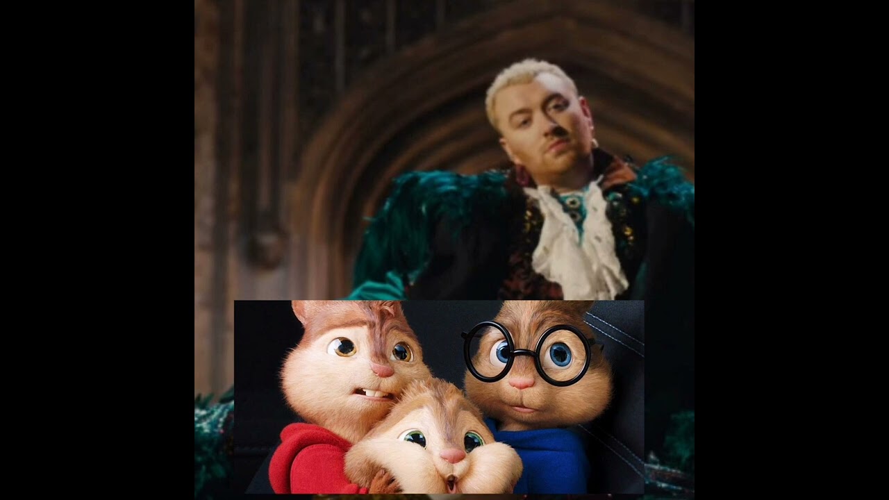 Sam Smith - l'm Not Hère to Make Friends (Remix) version Chipmunks
