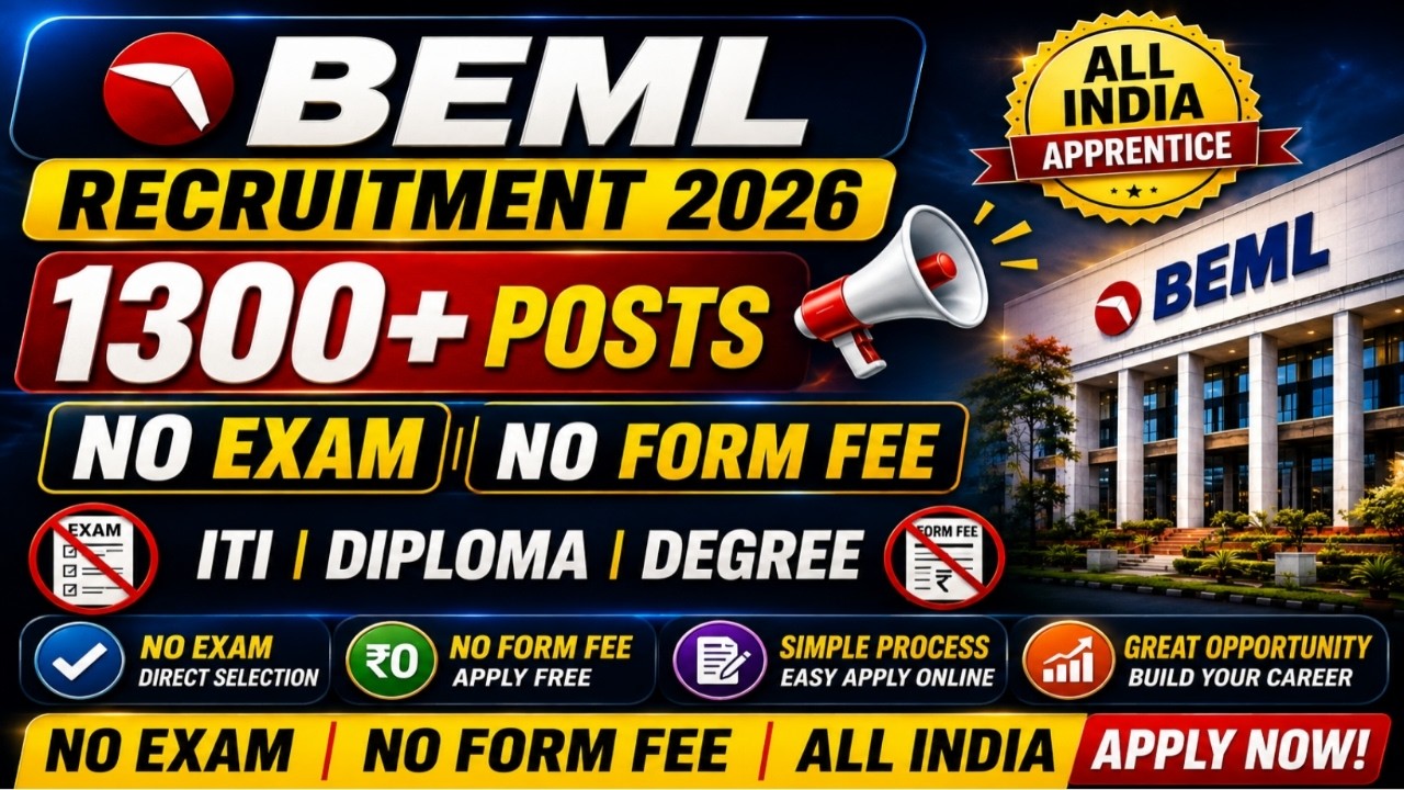 BEML recruitment 2026 | BEML notification out 2026 | BEML vacancy 2026|13000 post ITI DIPLOMA DEGREE